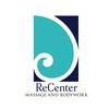ReCenter Massage & Bodywork