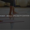 Foot + Ankle Specialty Centers
