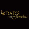 Dad's Fine Jewelers