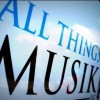 All Things Musik