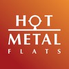 Hot Metal Flats