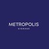 Metropolis Signage