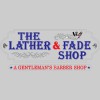 The Lather & Fade Shop