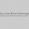 Success With Hypnosis