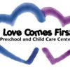 Love Comes First Pre School & Child Care Center