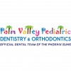 Palm Valley Pediatric Dentistry & Orthodontics - Surprise
