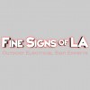 Fine Signs Of LA
