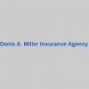 Denis A Miller Insurance Agency