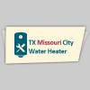 Missouri City Water Heater