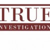True Investigations