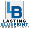Lasting Blueprint Productions
