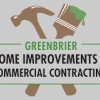 Greenbrier Home Improvements & Commercial Contracting