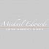 Michael Edwards Custom Cabinetry & Closets
