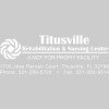 Titusville Rehabilitation & Nursing Center