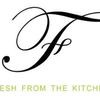 Fresh From The Kitchen