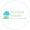In Good Hands Homehealth Care