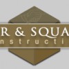 Fair & Square Construction