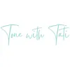 Tone With Tati