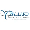 Ballard Rehabilitation Hospital