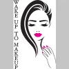 Wake Up To Makeup