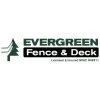 Evergreen Fence & Deck
