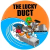The Lucky Duct