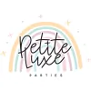 PetiteLUXE Parties