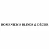 Domenick's Blinds & Decor