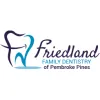 Friedland Family Dentistry of Pembroke Pines