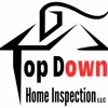 Top Down Home Inspection