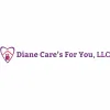 Diane Cares For You