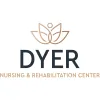 Dyer Nursing & Rehabilitation Center