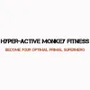 Hyper-Active Monkey Fitness