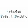 Kentuckiana Pediatric Dentistry