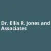 Dr. Ellis R. Jones & Associates