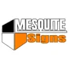 Mesquite Signs