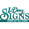 One Day Signs