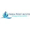 Shea Post Acute Rehabilitation Center