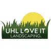 Uhl Love It Landscaping