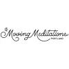 Moving Meditations