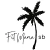 Fit Mama Santa Barbara