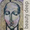 Beauty Deep