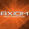 Axiom Race Fabrication