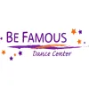 Be Famous Dance Center
