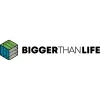 Bigger Than Life