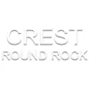 Crest Round Rock