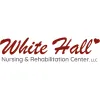White Hall Nursing & Rehabilitation Center