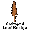 Redwood Land Design