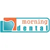 Morning Dental