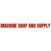 Machine Shop and Supply